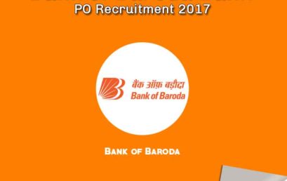 Bank of Baroda PO Recruitment 2017 – 400 PO Job Posts