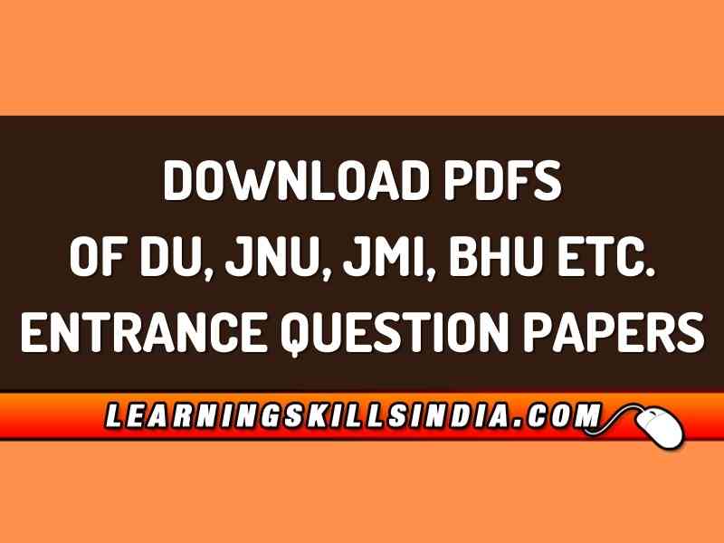 MA English Entrance Previous Year Question Papers – DU, JNU, JMI, UoH, EFLU, BHU & More