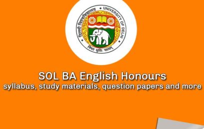 SOL BA English Honours Syllabus, Study Materials, Question Papers and More