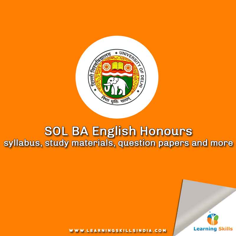 SOL BA English Honours Syllabus, Study Materials, Question Papers and More