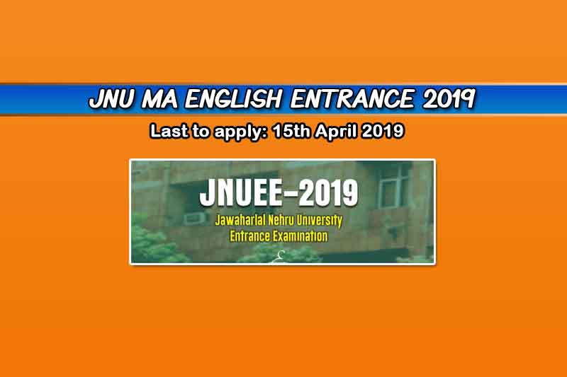 JNU MA English Entrance 2019 – Syllabus, Dates, Application, and More