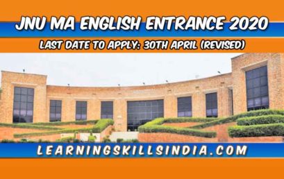 JNU MA English Entrance 2020 – Registration Extended to 30th April 2020