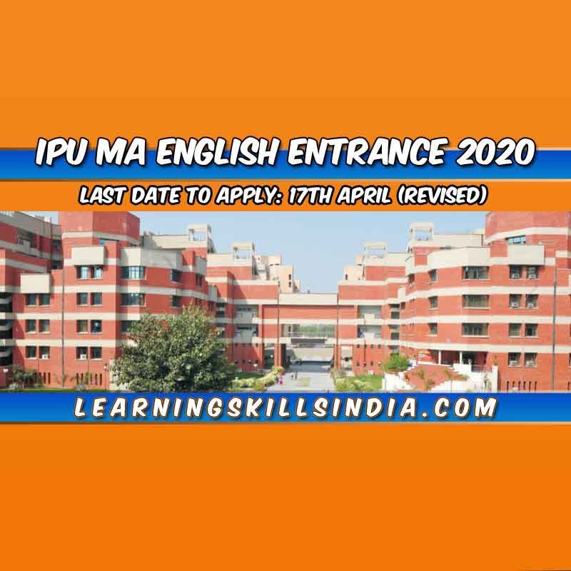 IP University MA English Entrance 2020 – Eligibility, Application & More