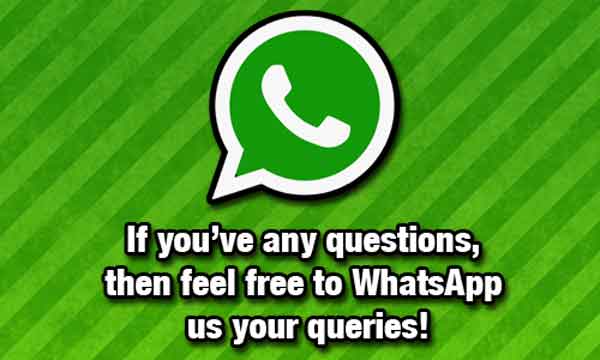 WhatsApp Your Queries