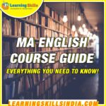 MA English – Top Universities, Admission, Entrance and More
