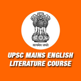 UPSC Mains English Literature Exam Preparation Course