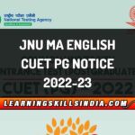 JNU MA English Entrance 2022 CUET PG Notice and Important Details