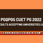 PGQP05 CUET PG 2022 Results Accepting Universities List