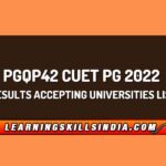 PGQP42 CUET PG 2022 Results Accepting Universities List