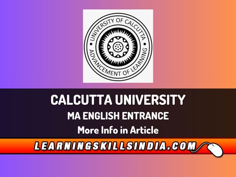 Calcutta University MA English Entrance 2025 Details