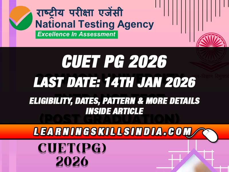 CUET PG 2026: Top News, Important Information & Dates