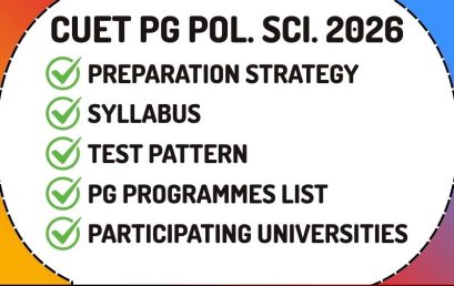 CUET PG Political Science 2026 – Syllabus, Preparation & More