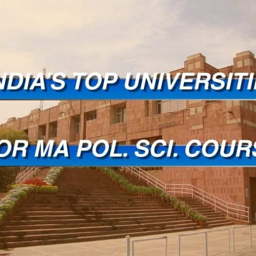 10 Best Universities for MA Political Science in India