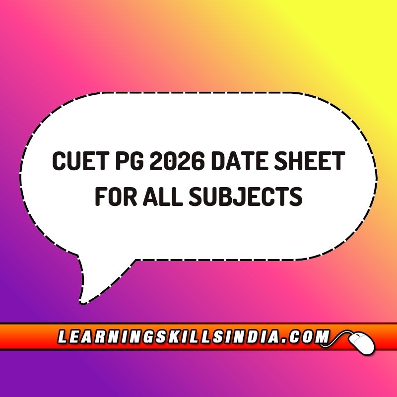CUET PG 2026 – Exam Dates for all Subjects (Date Sheet) CUET PG 2026 – Exam Dates for all Subjects (Date Sheet)